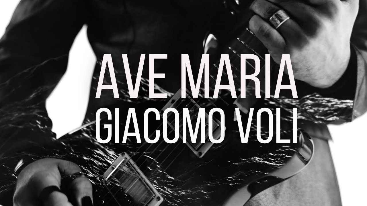 Giacomo Voli - Ave Maria