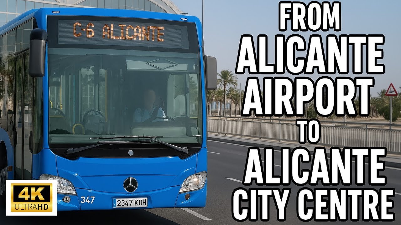 How to Find the C6 Bus from Alicante Airport to Alicante City Centre 4K