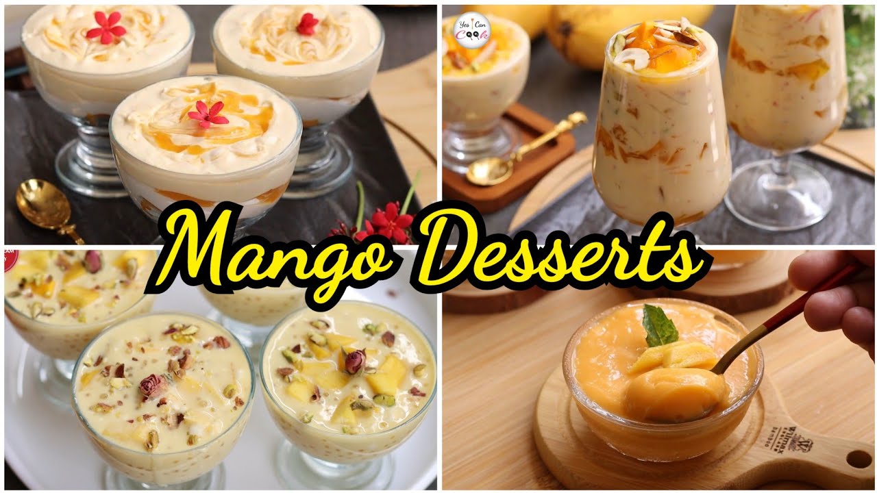 Eid Milan Party Special 4 Mango Desserts by (YES I CAN COOK)