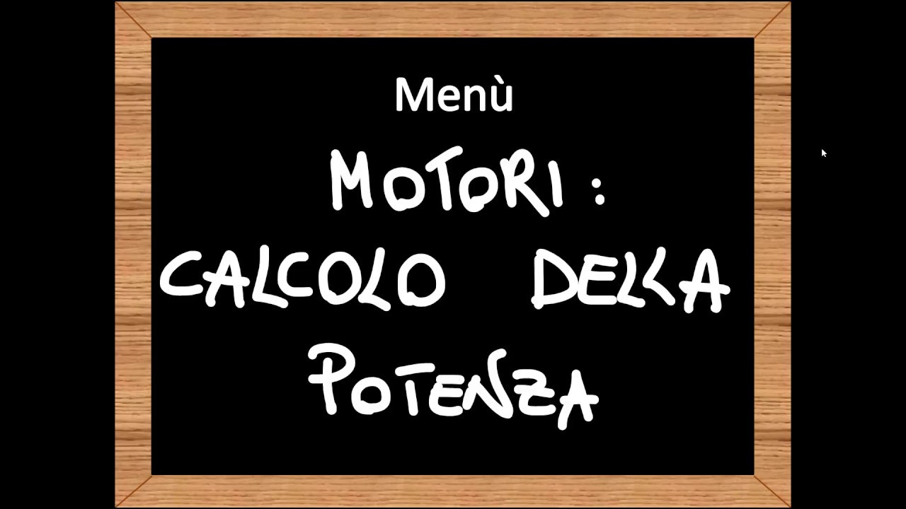 15.2 Motori - Calcolo della potenza