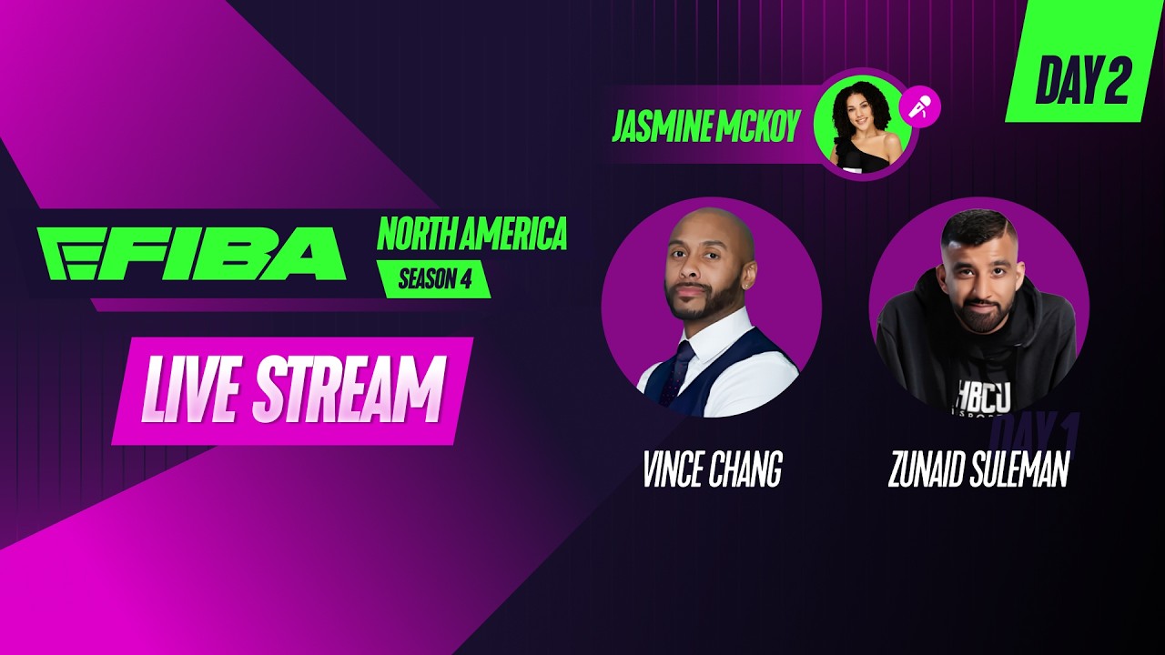 eFIBA North America S4 Finals🏆 | Day 2 LIVE Show