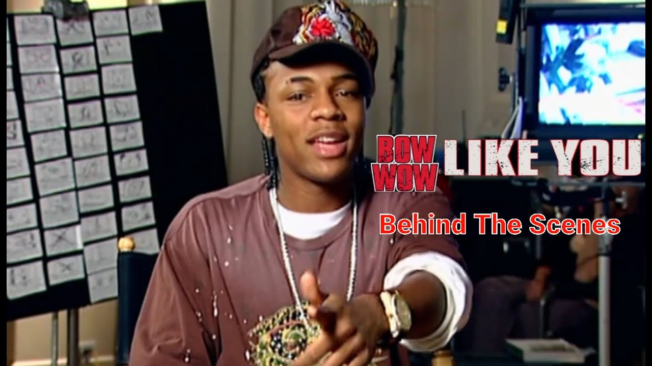Bow Wow Like You Behind The Scenes (2005)