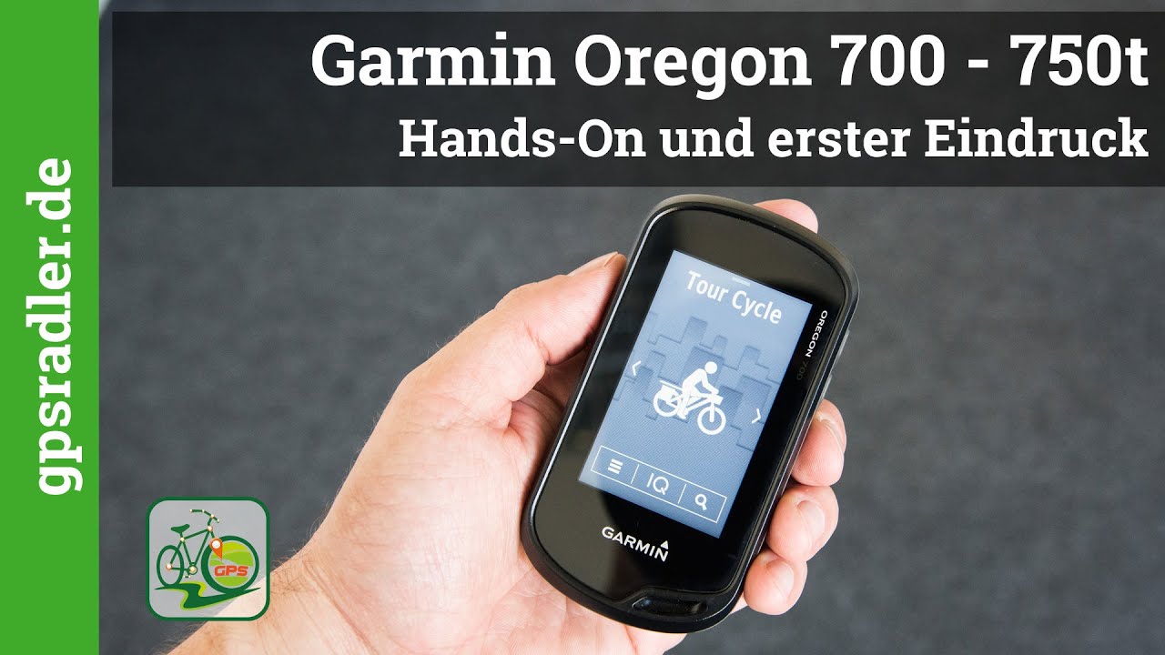 Garmin Oregon 700 - Oregon 750t im Hands-On
