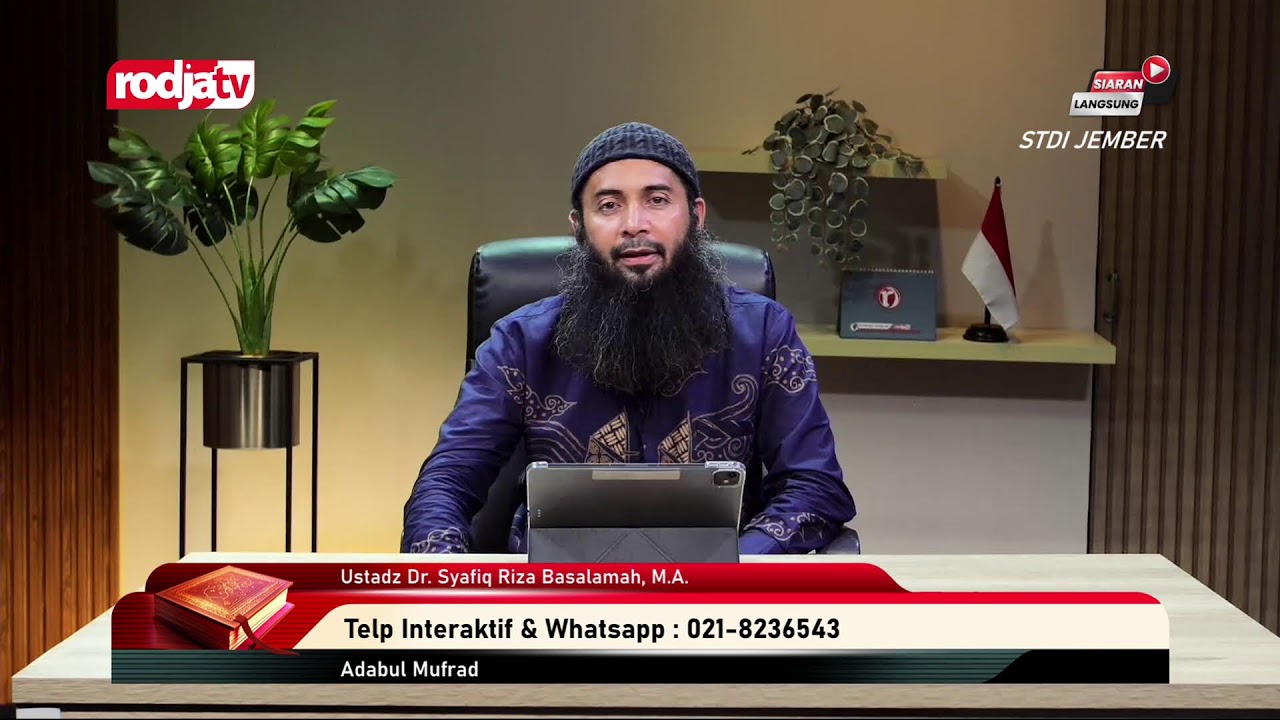 [LIVE] Ustadz Dr. Syafiq Riza Basalamah, M.A. | Adabul Mufrad