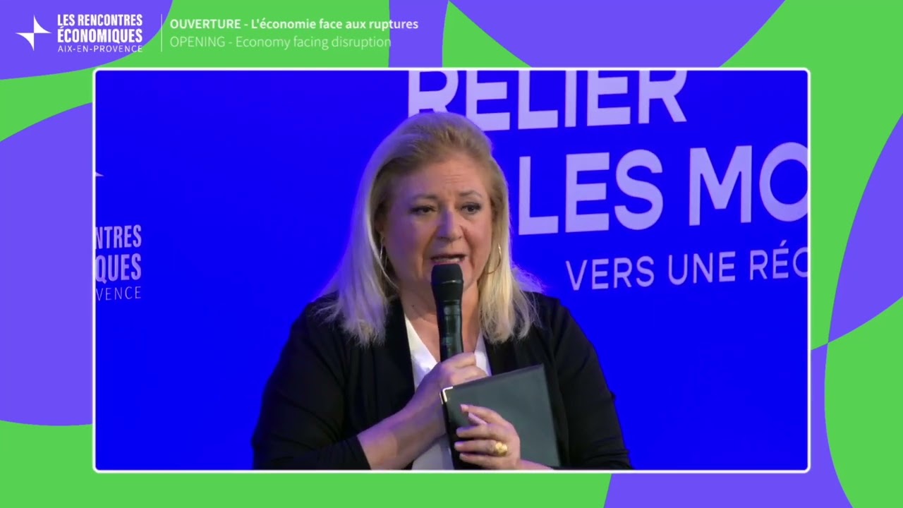 OUVERTURE - L'économie face aux ruptures