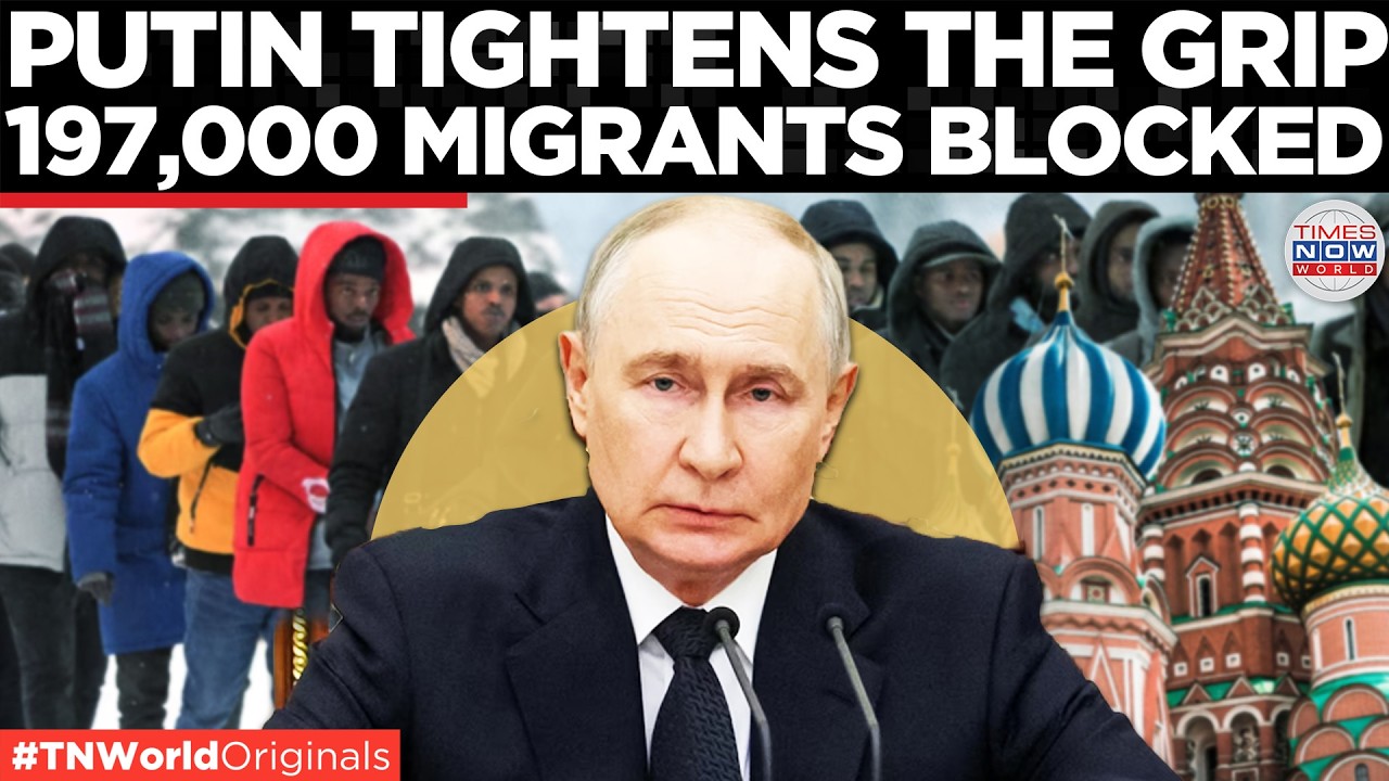 PUTIN'S MIGRANT RESET: Russia Prepares Foreign Workers, Blocks 197,000 Migrants Over Law Violations