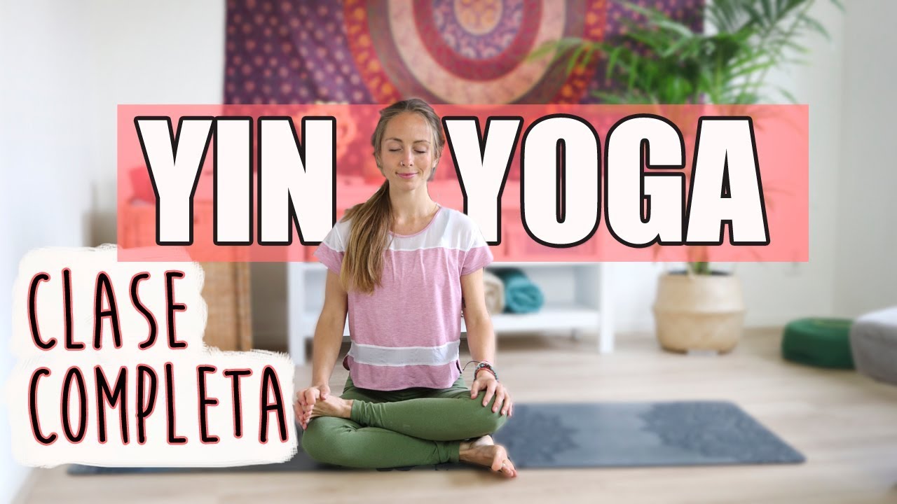 YIN YOGA EN ESPAÑOL ⭐️Obtén los beneficios del yin yoga ⭐️