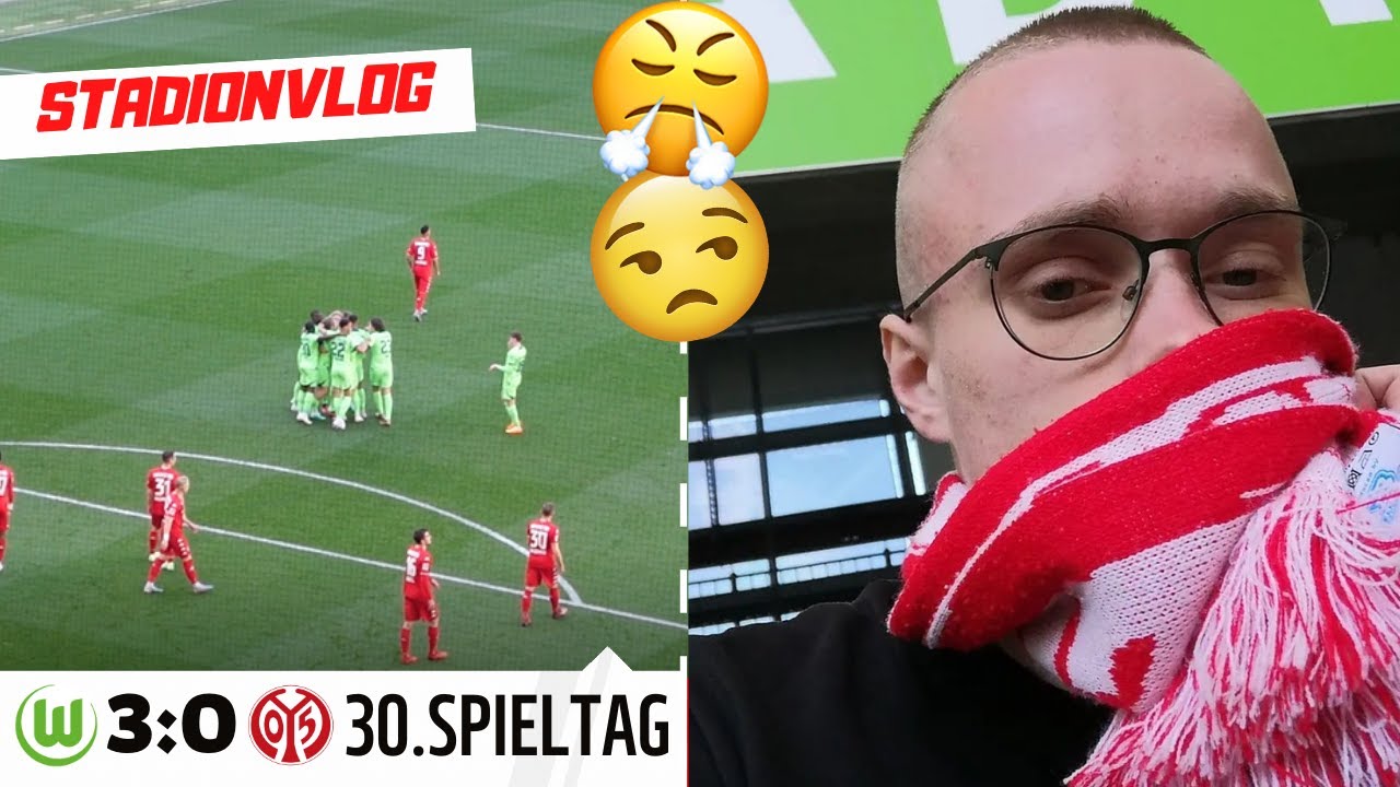 VFL Wolfsburg - 1.FSV Mainz 05 | STADIONVLOG | Mir fehlen die WORTE... 😒😤