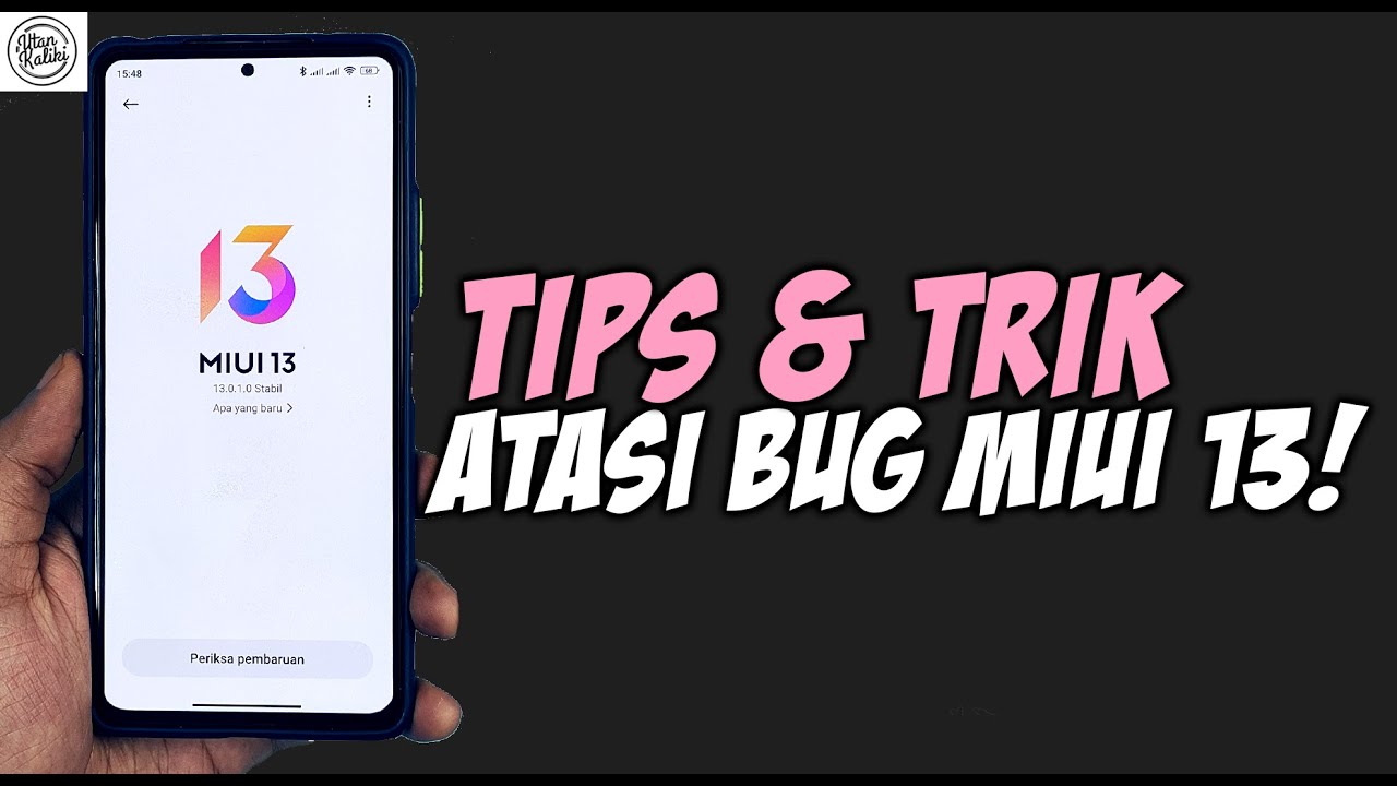 MIUI 13 LOTS OF BUGS? Here's How to Overcome the MIUI 13 Bug on Xiaomi Redmi & POCO!