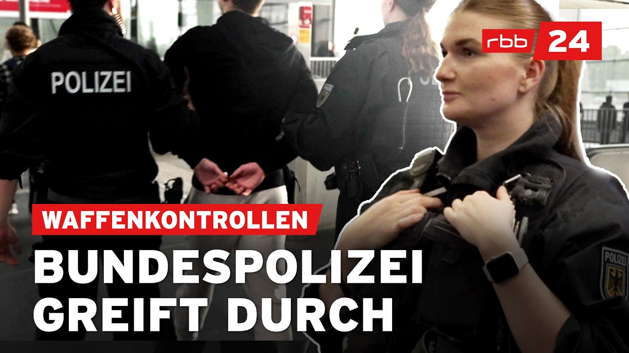 Waffenverbot an Berliner Bahnhöfen: Brennpunktkontrollen durch die Bundespolizei