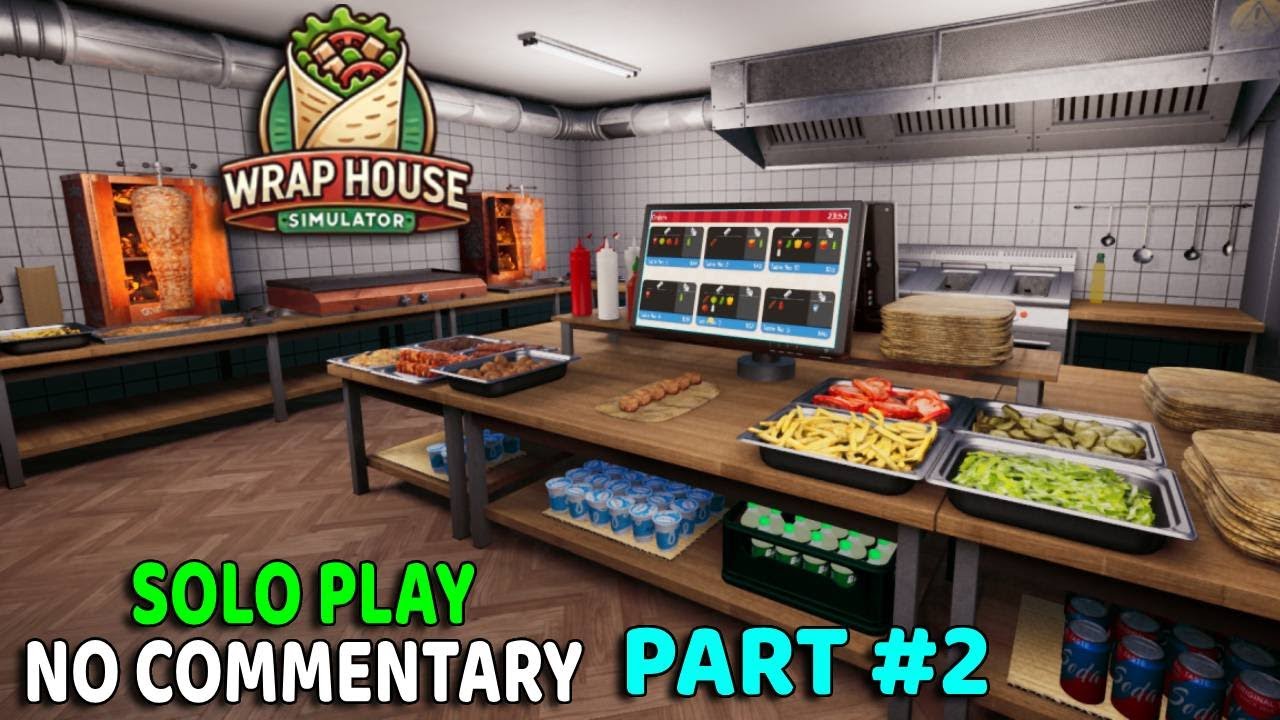 Wrap House Simulator PART #2 | SOLO No Commentary long gameplay
