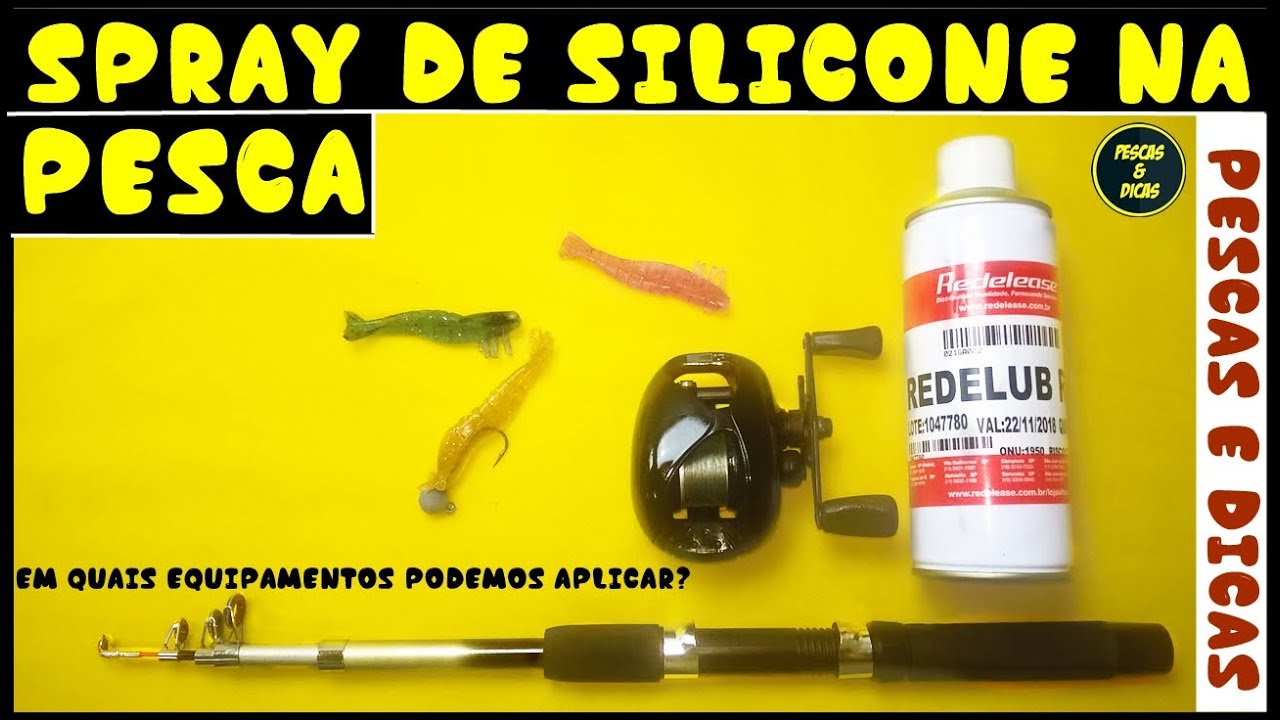 Utilização do Spray de Silicone na Pesca [Pescas e Dicas]