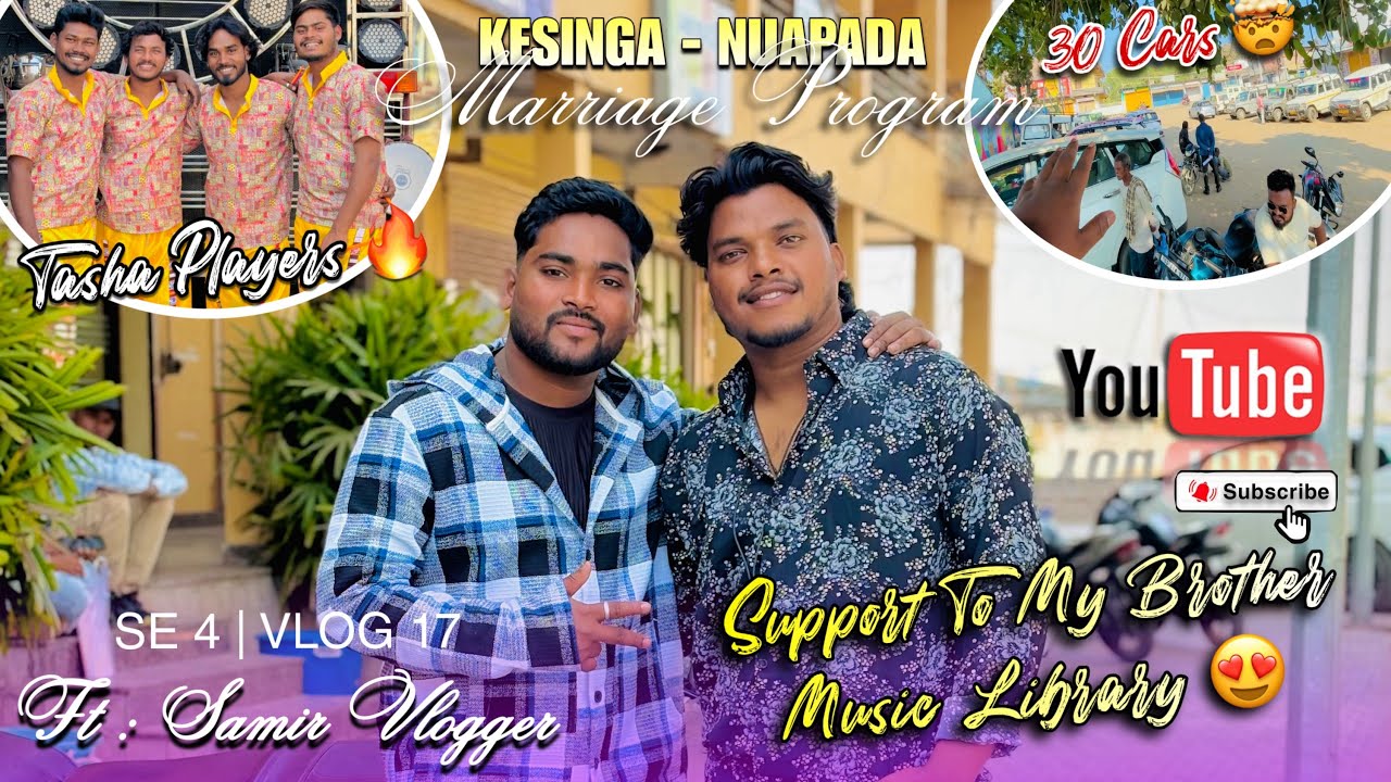 Kesinga-Nuapada Marriage Program 😍🔥Support To My Brother Music Library ♥️🙏ft : Samir Vlogger #vlog 