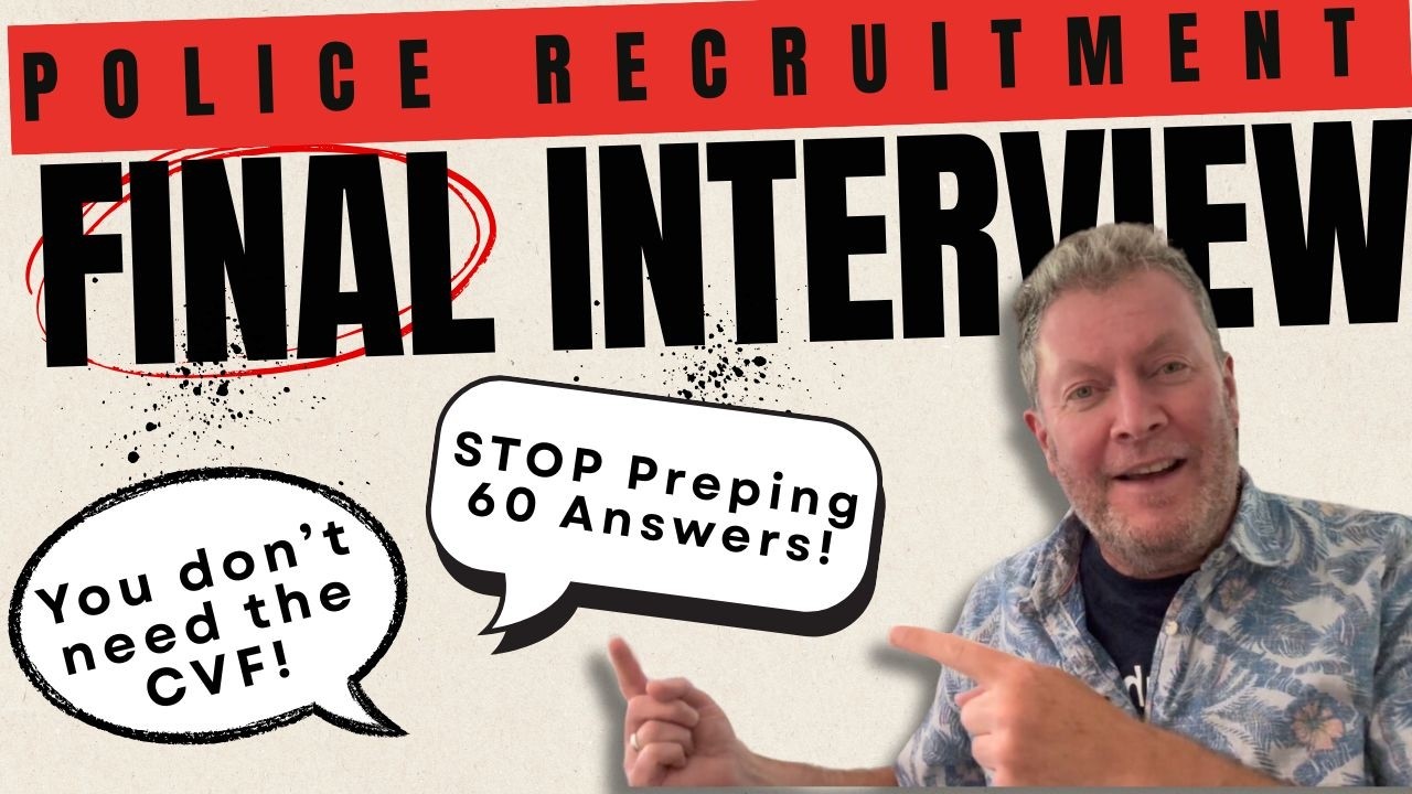Stop Memorising the CVF for Your Police Recruitment Final Interview