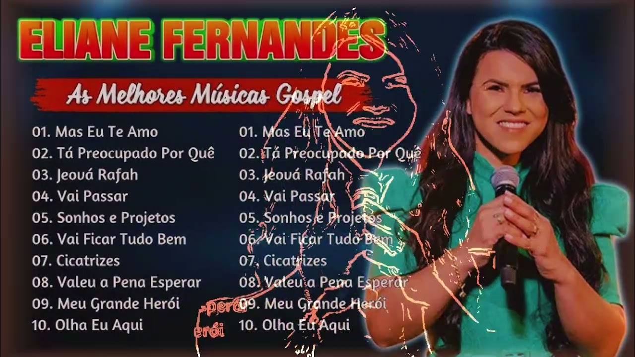 Eliane Fernandes Louvores | CD Completo Gospel 2026 | As Mais Tocadas – Vai Passar, Mas Eu Te Amo