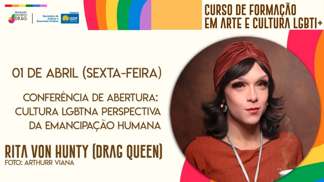 Cultura LGBT na perspectiva da Emancipação Humana  [Rita Von Hunty]