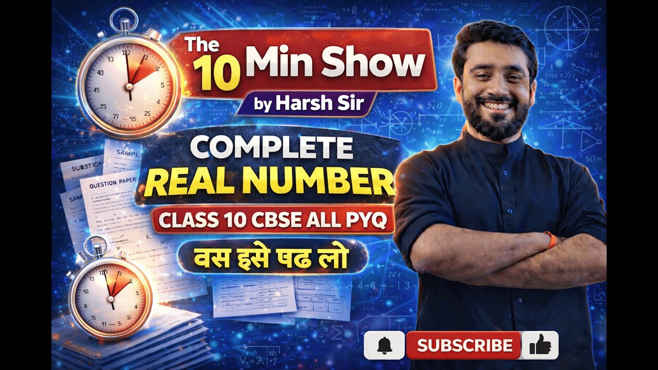 “10 Minutes, Full Real Numbers! | Class 10 CBSE 2026 | The Harsh Sir Show” #class10 #examtime #study