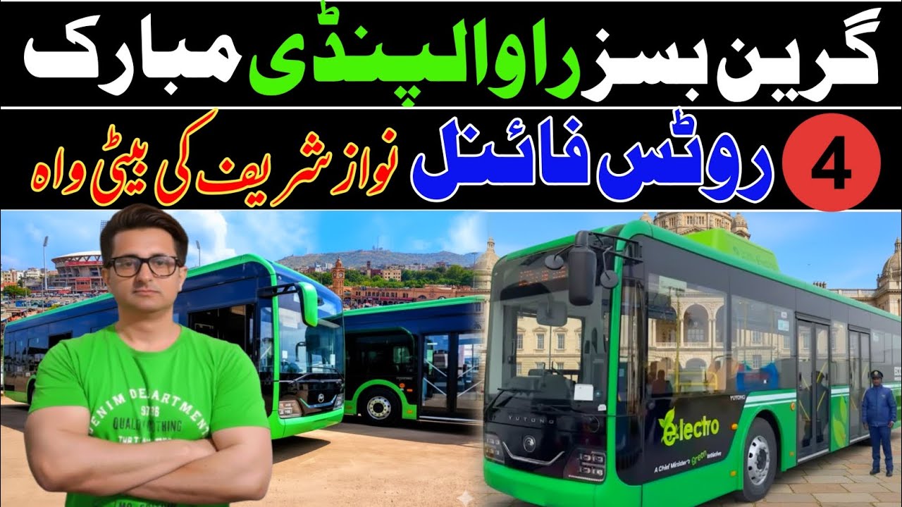 Green Electric Buses Inaugration in Rawalpindi | Routes Full Details