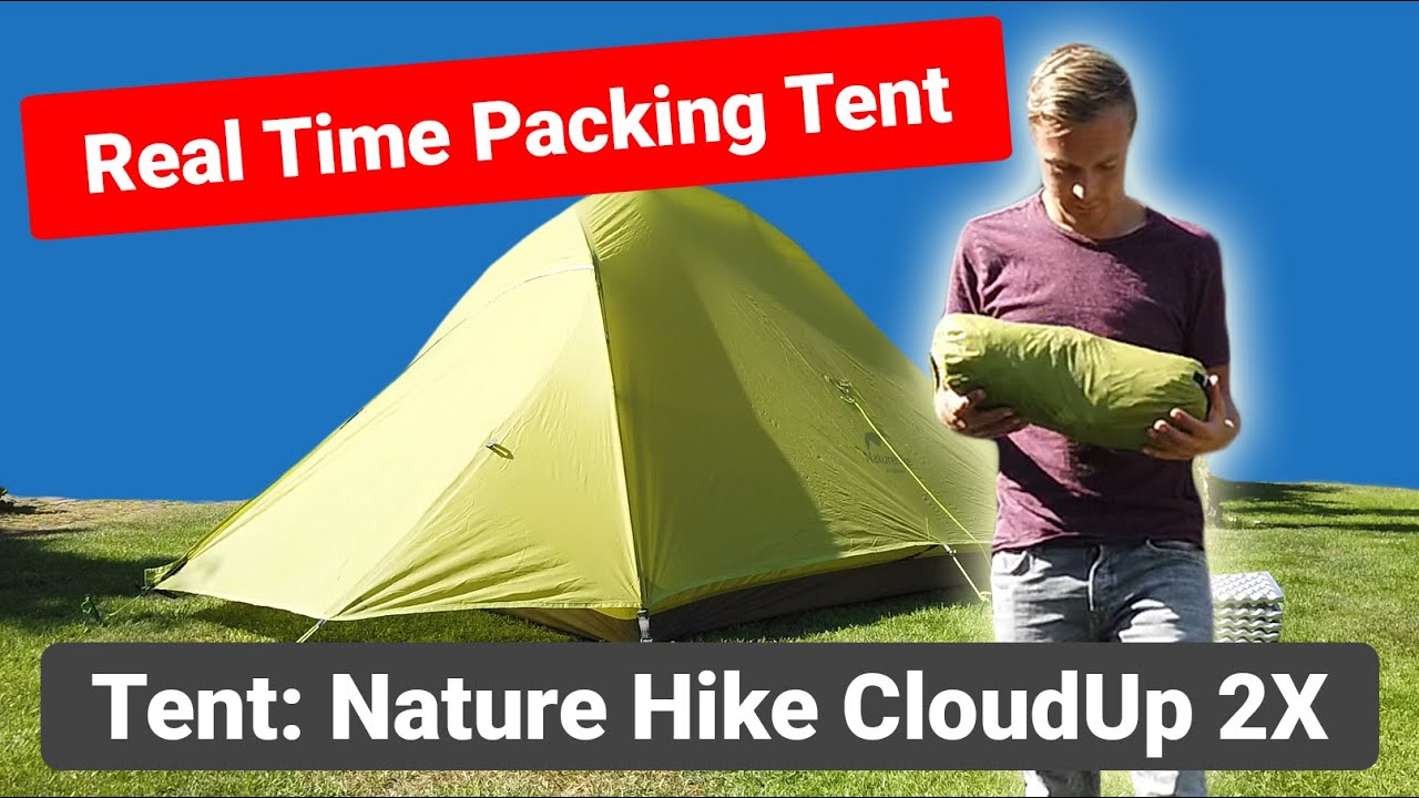 Nature Hike Cloud Up 2X: How to Pack? Real Time Packing