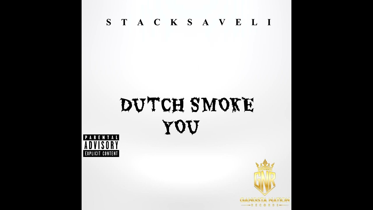 Dutch Smoke You 