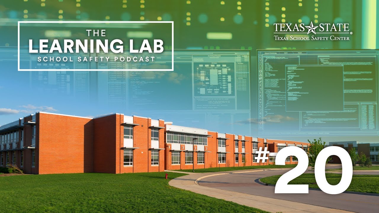 Episode 20: How Fusion Centers Can Assist School Districts