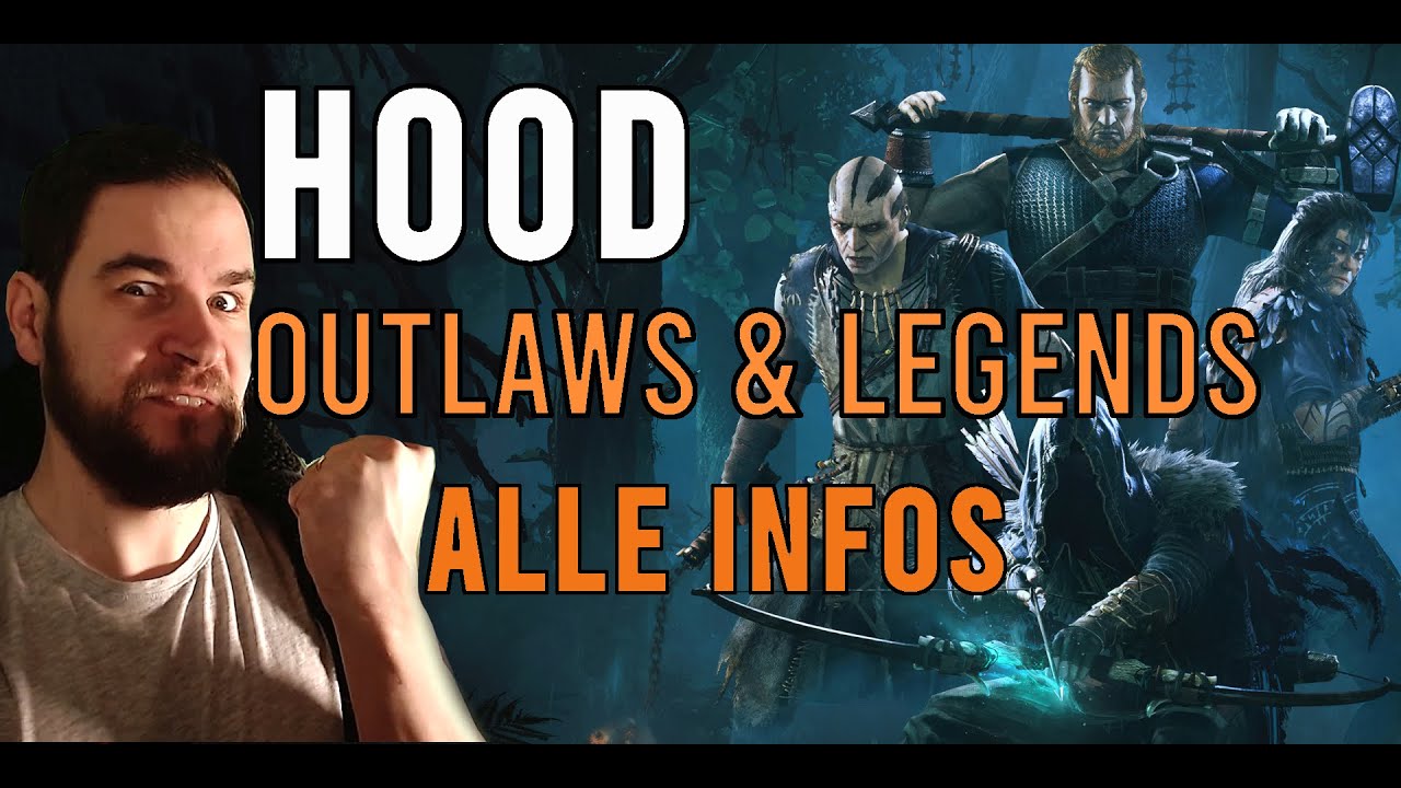 HOOD - OUTLAWS & LEGENDS - Neues PvEvP Game - ALLE INFOS (Deutsch / German)