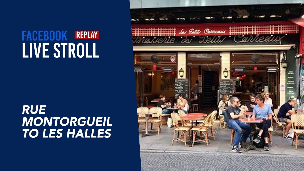 From rue Montorgueil to les Halles, Paris - June 2020