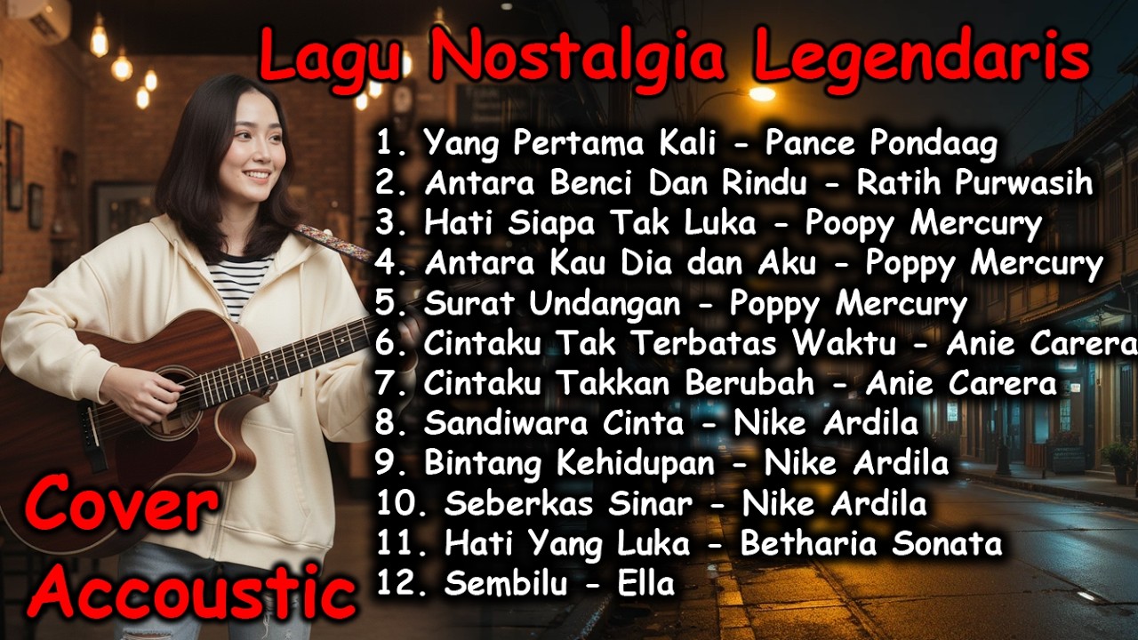 LAGU NOSTALGIA LEGENDARIS 90an VERSI POP AKUSTIK COVER