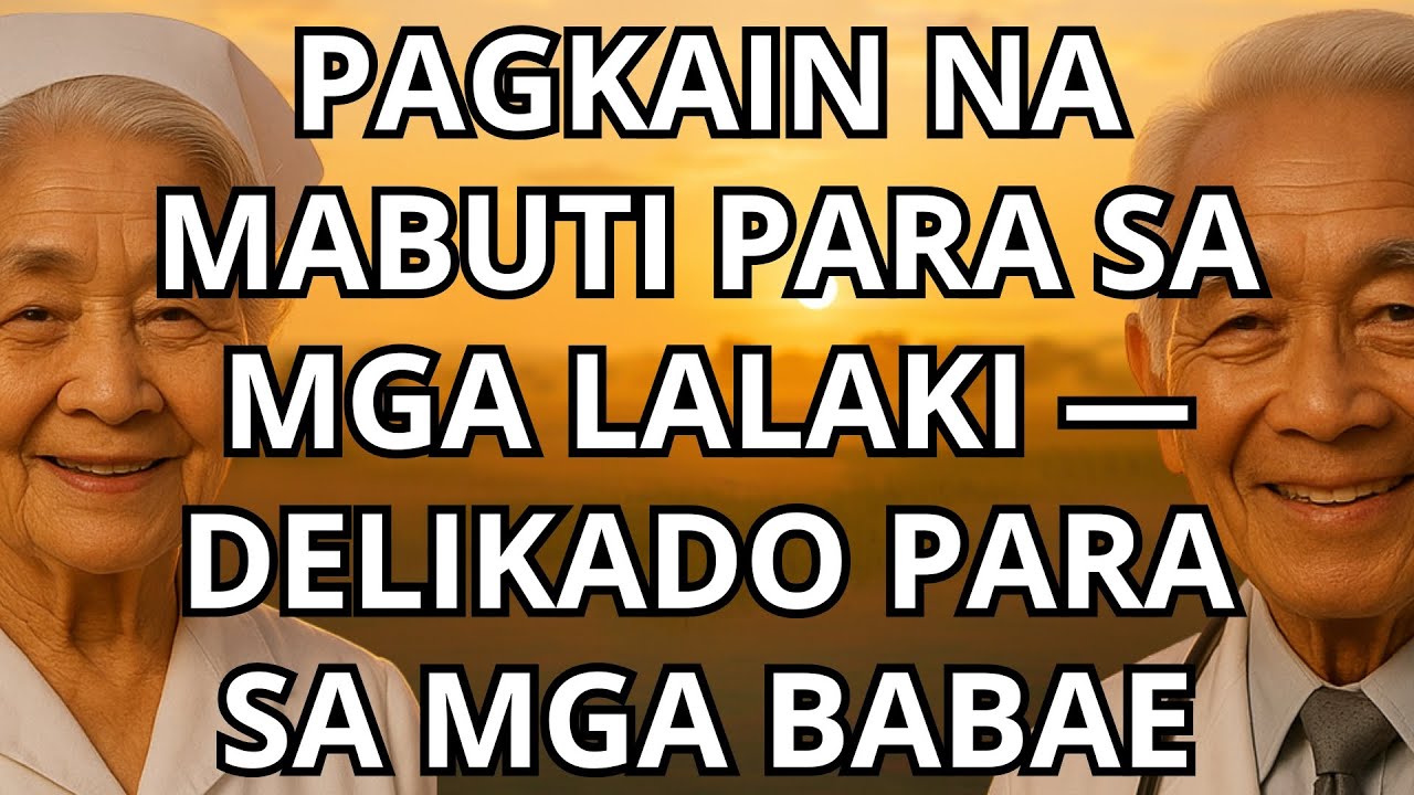 5 Pagkaing Mabuti para sa Lalaki — Pero Delikado sa Babaeng Lampas 60 [Ipinaliwanag ng Doktor]