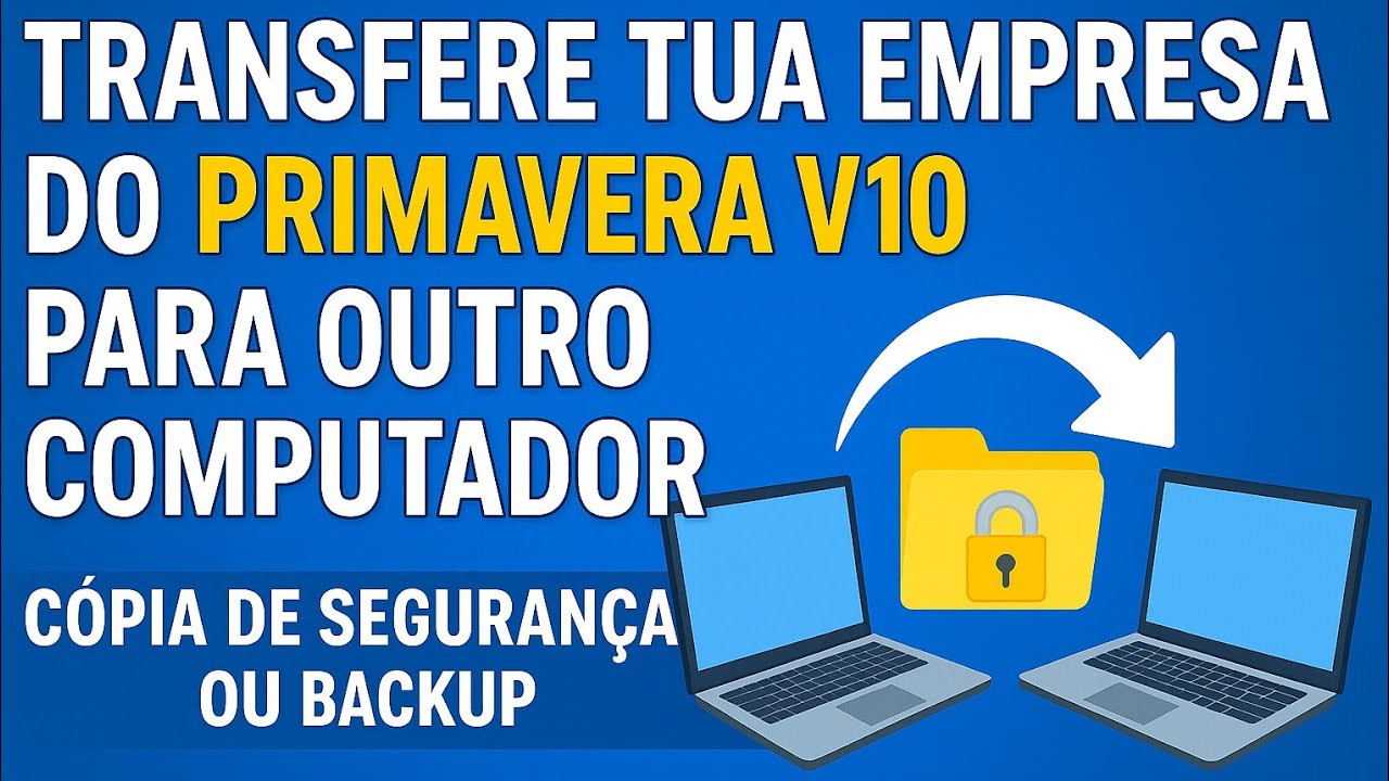 TRANSFERE TUA EMPRESA DO PRIMAVERA V10 PARA OUTRO COMPUTADOR. CÓPIA DE SEGURANÇA (ABB Gabriel Boano)
