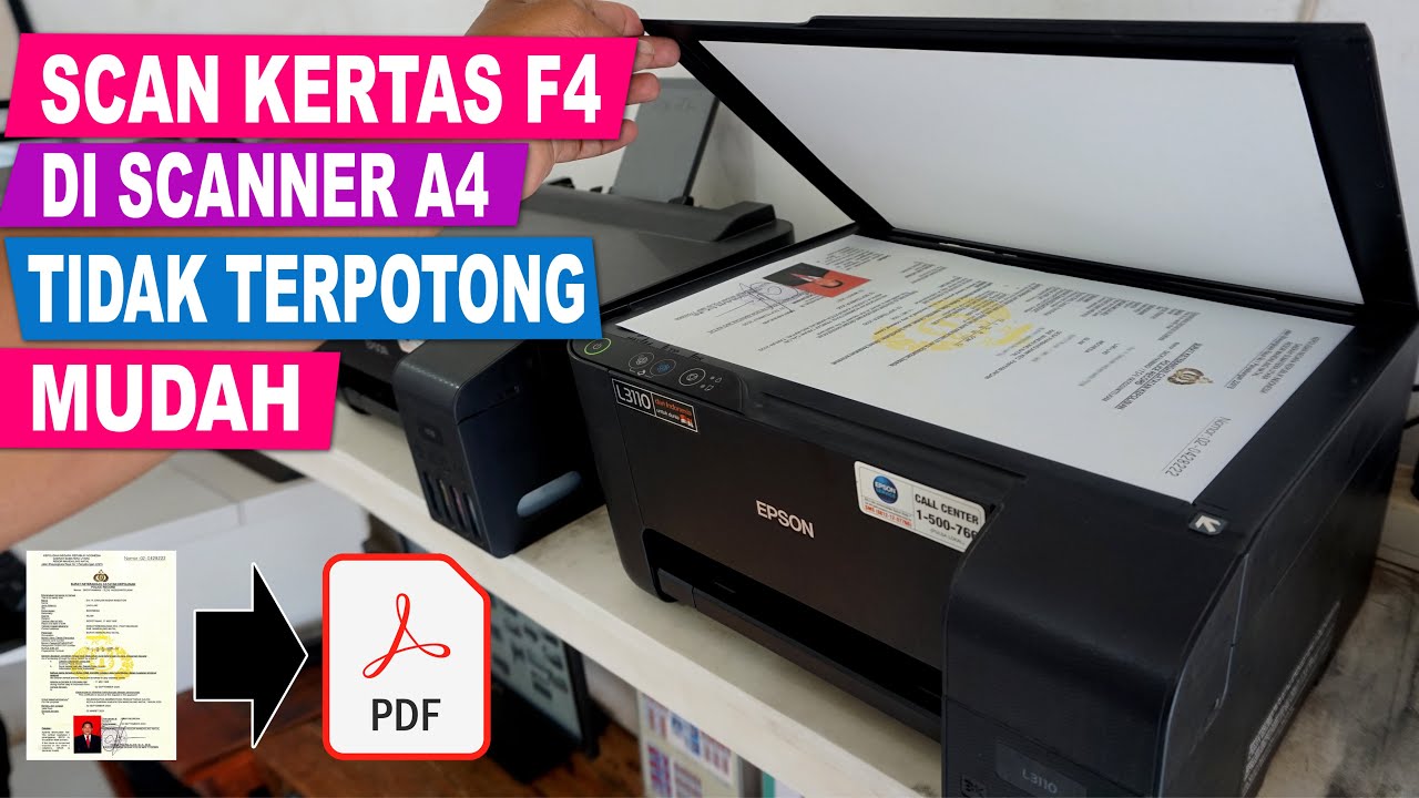 CARA SCAN KERTAS F4 DI SCANNER A4 DENGAN MUDAH TIDAK TERPOTONG