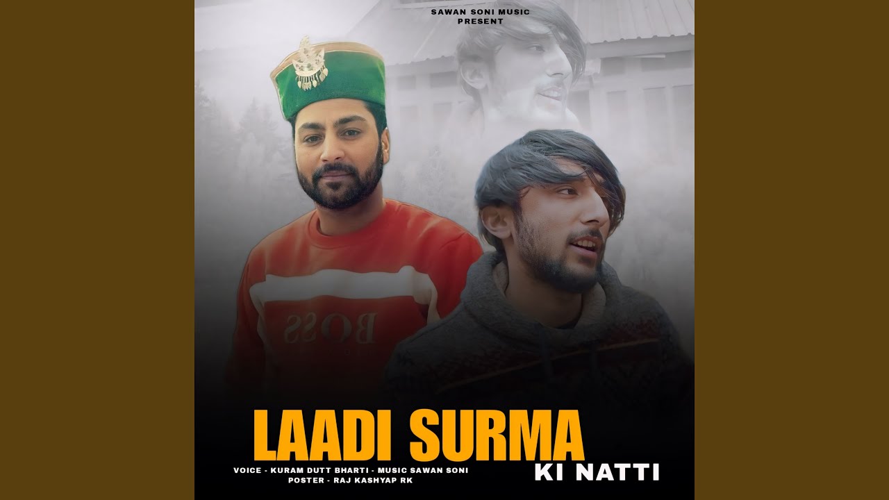 Laadi Surma Ki Natti