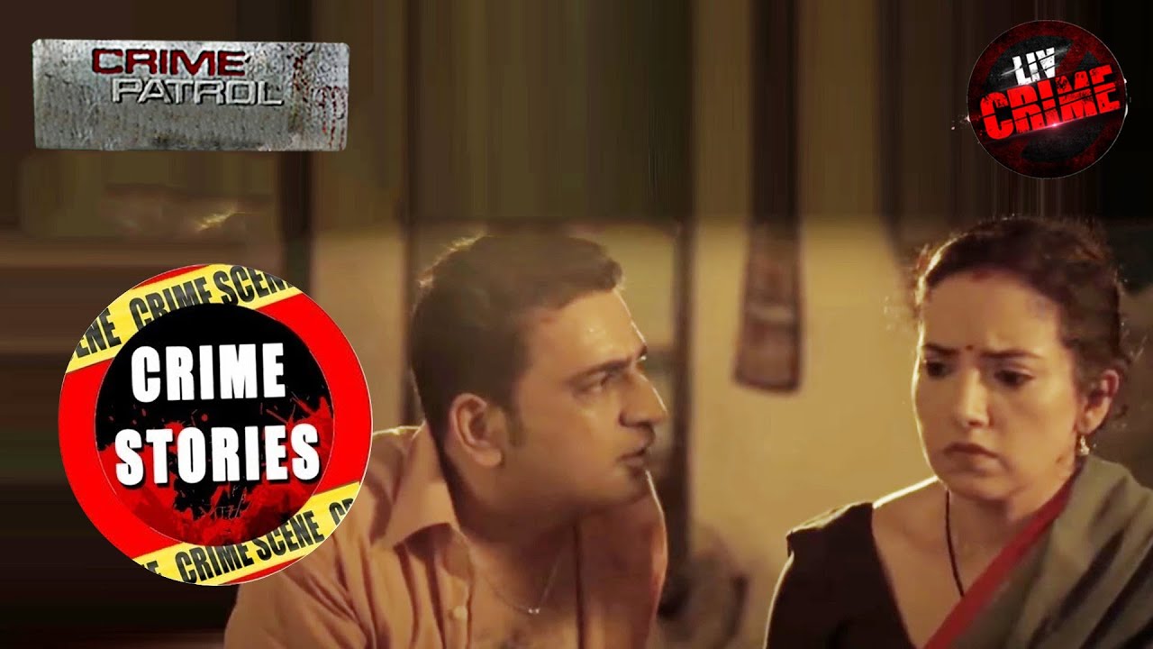 Story Of A Missing Father - Part 2 | Crime Patrol | क्राइम पेट्रोल | Crime Stories