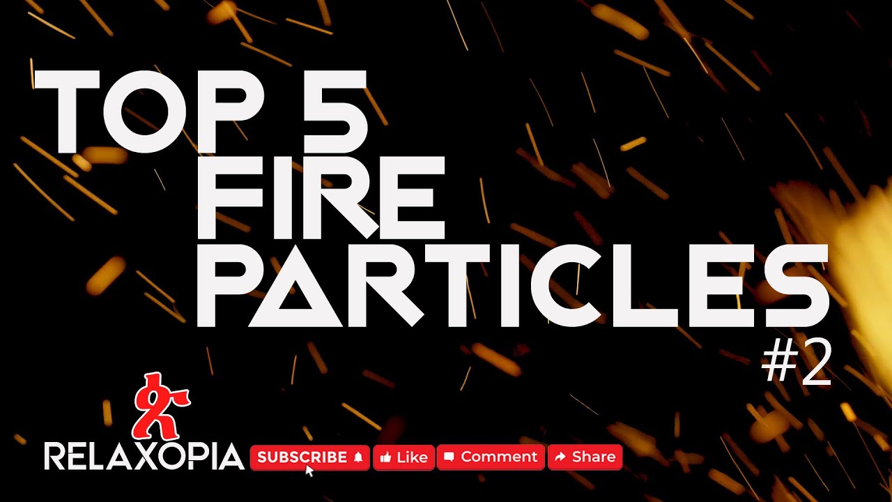 Top 5 Fire Particles, Sparks Overlay, Black Screen Motion Graphics HD Stock Footage - NoCopyright #2