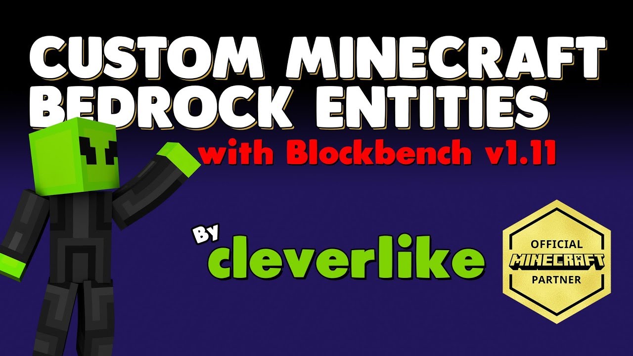 Custom Bedrock Entities with Blockbench 1.11