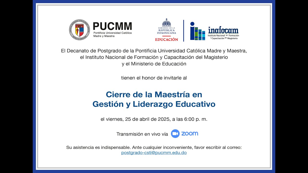 Cierre Maestría en Gestión y Liderazgo Educativo