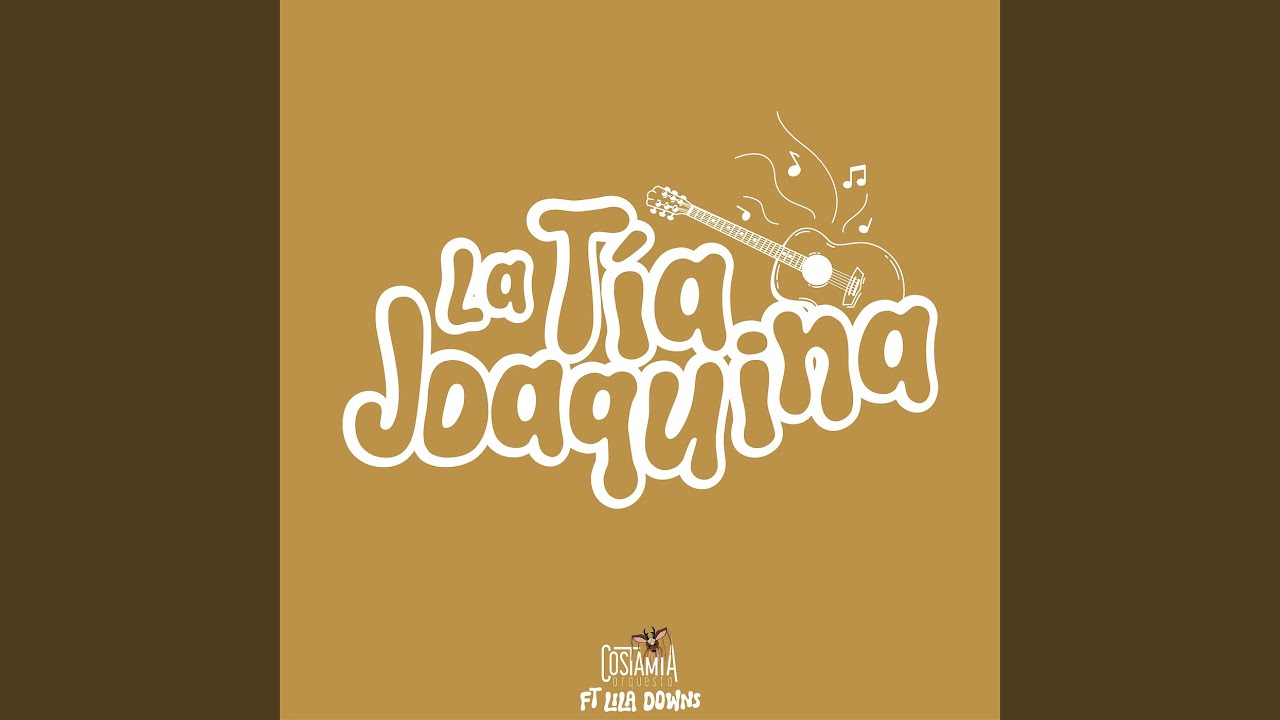 La Tía Joaquina