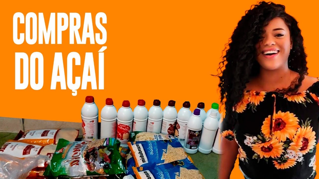 COMPRAS DO AÇAI E COMPLEMENTOS PREÇOS