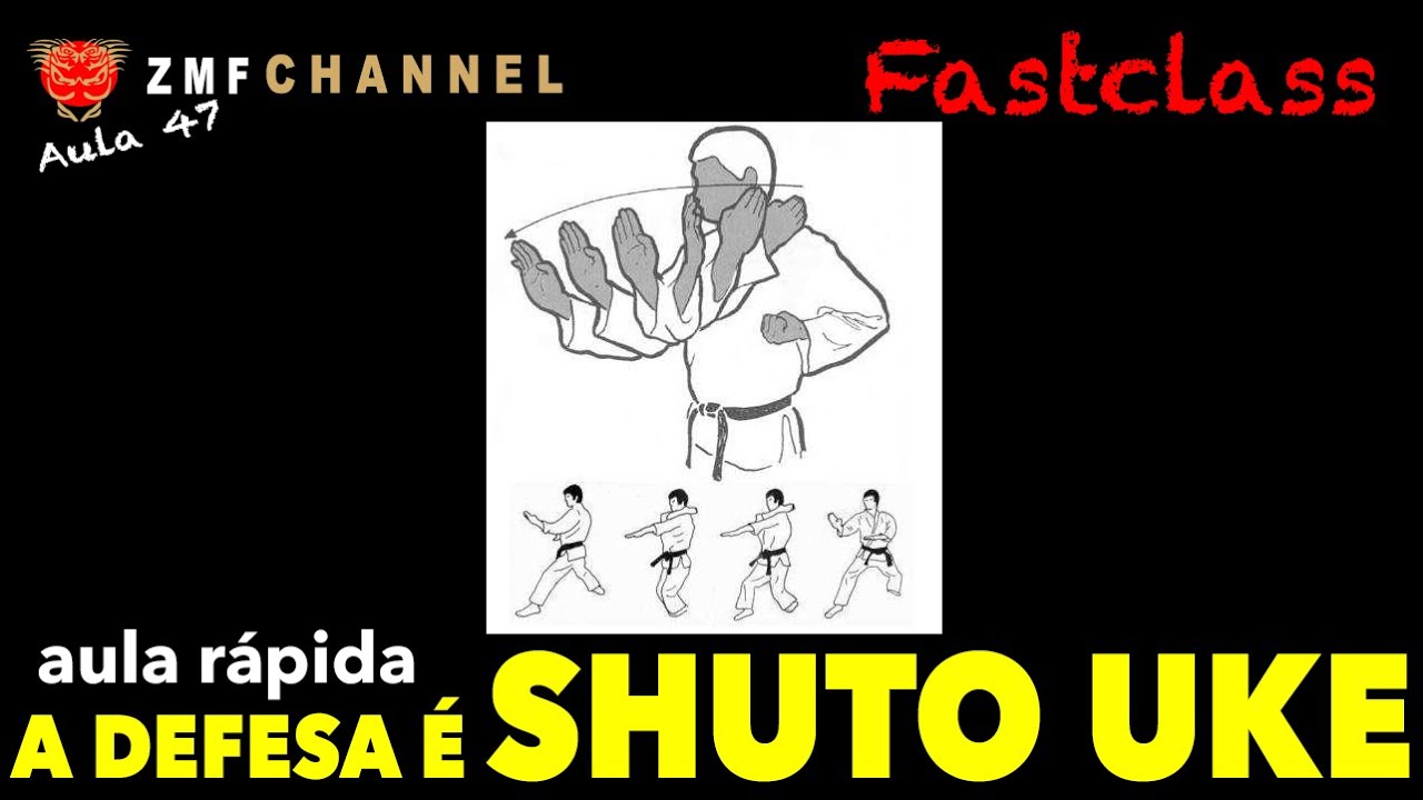 SHUTO UKE - Aula rápida de Karate Shotokan - ZMF Channel Aula 47