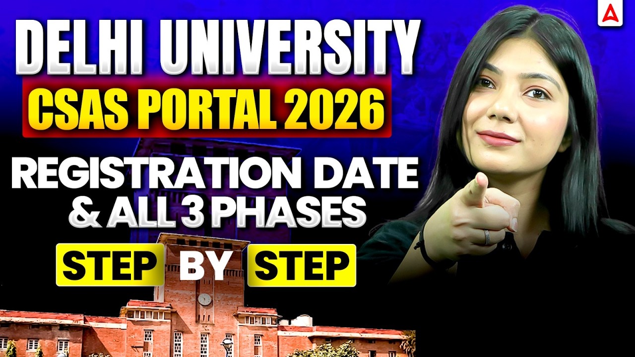 CUET 2026 | Delhi University Admission 2026 | CSAS Portal Registration Step by Step Guide 📑✅