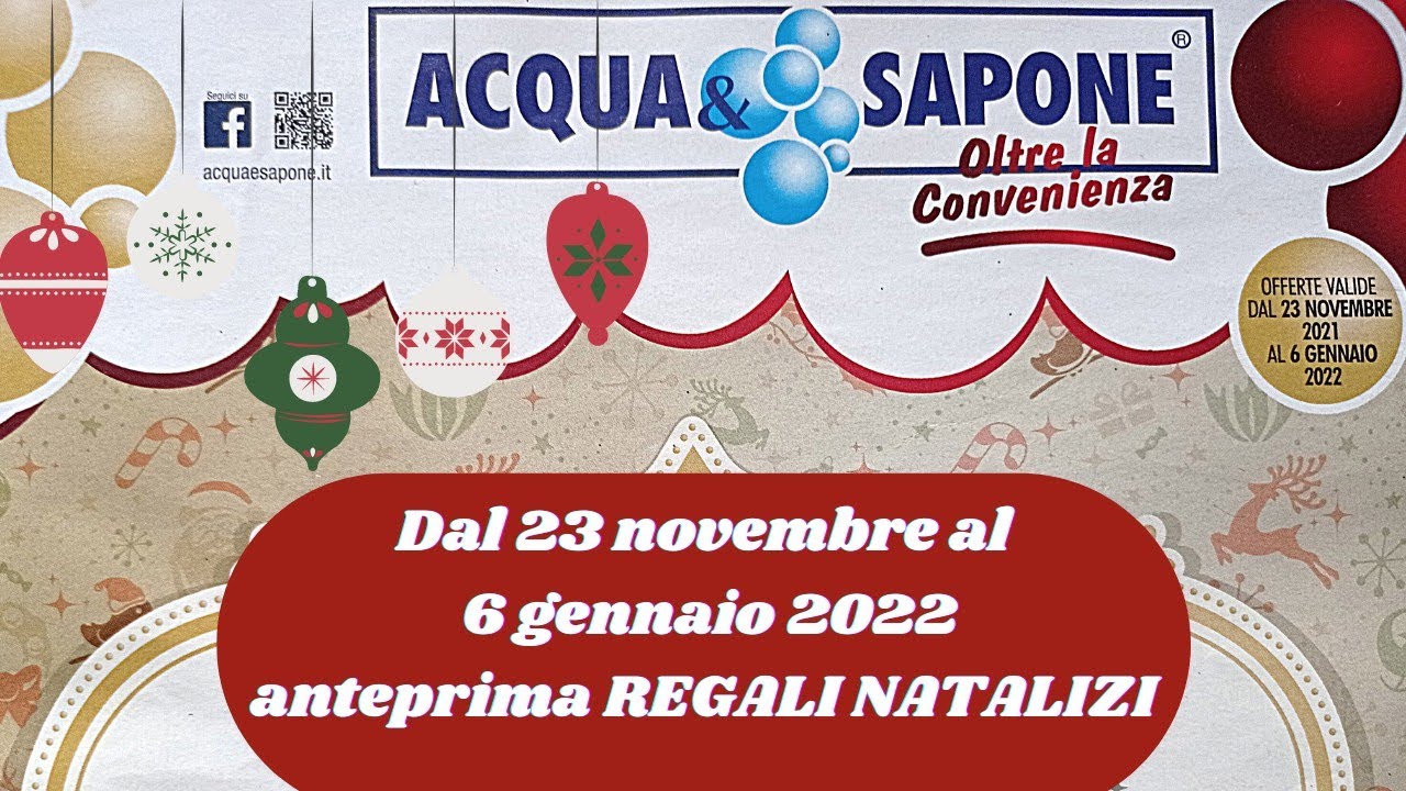 Volantino Acqua & Sapone anteprima REGALI NATALIZI