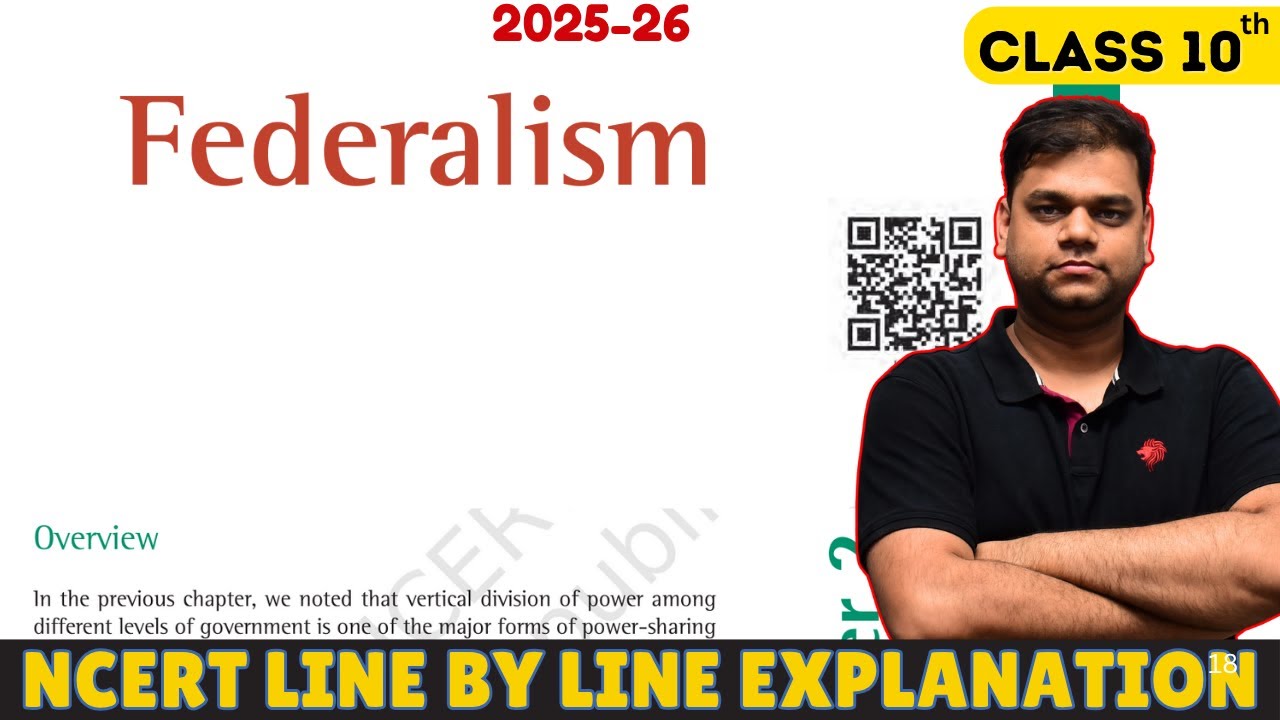 Federalism - Class 10 Civics Chapter 2 |2025-26 | Full Chapter