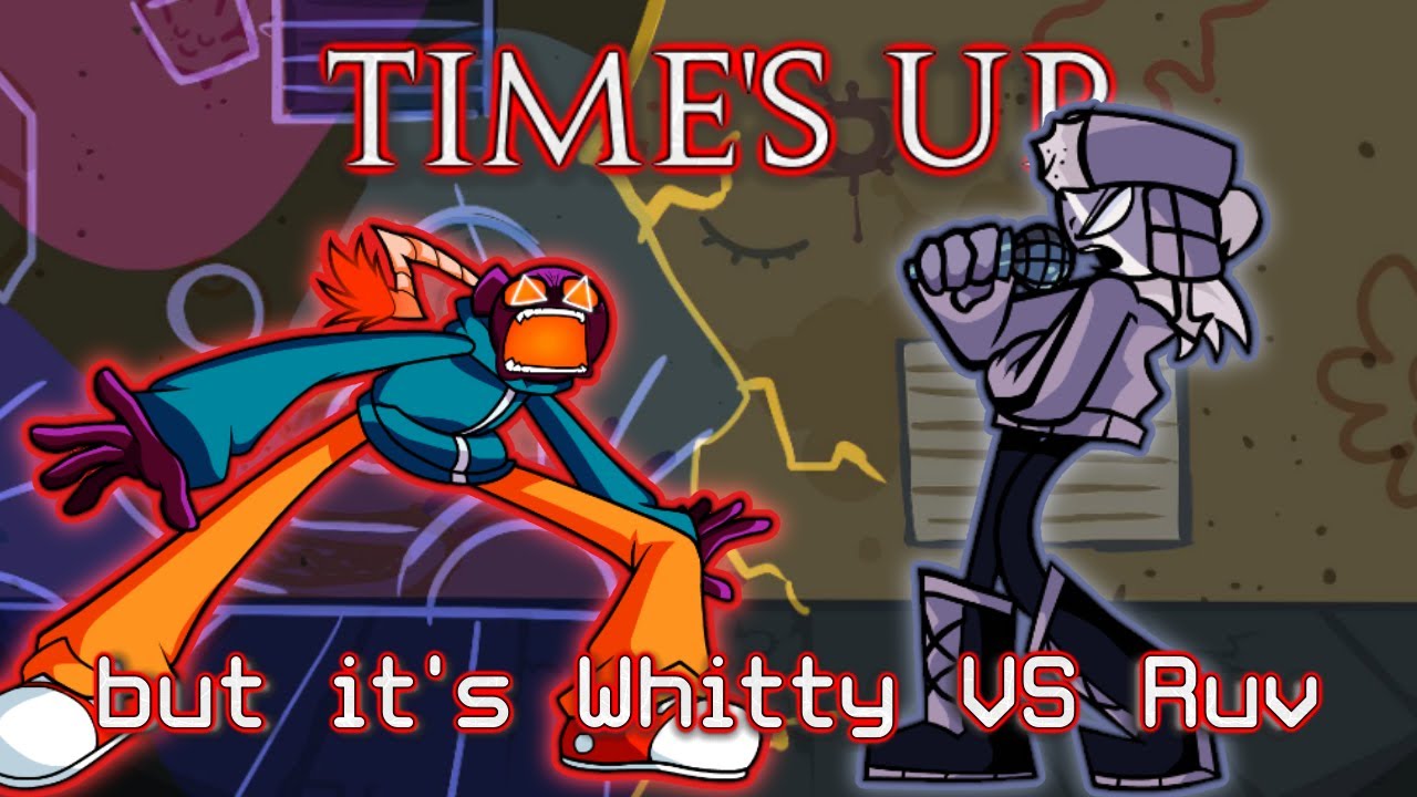 Time's Up but its Whitty VS Ruv (FNF Cover)