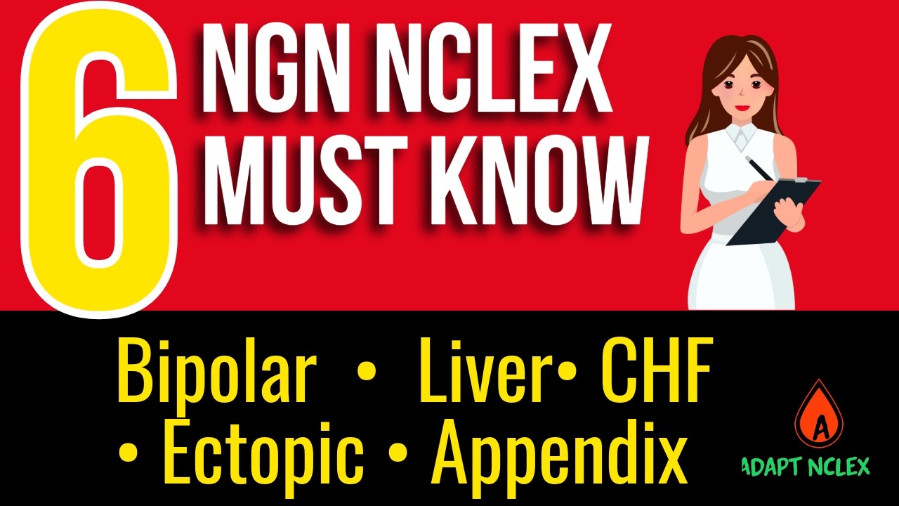 NCLEX Review: Bipolar, CHF, Autonomic Dysreflexia & Liver Disease | High Yield Med Surg Concepts