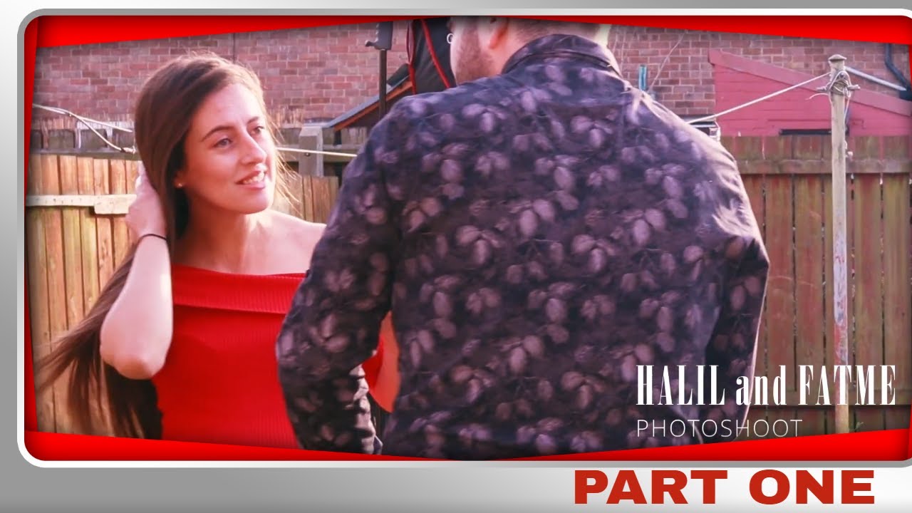 Halil and Fatme - Photoshoot | Part One (PS MEDIA ENTERTAINMENT)