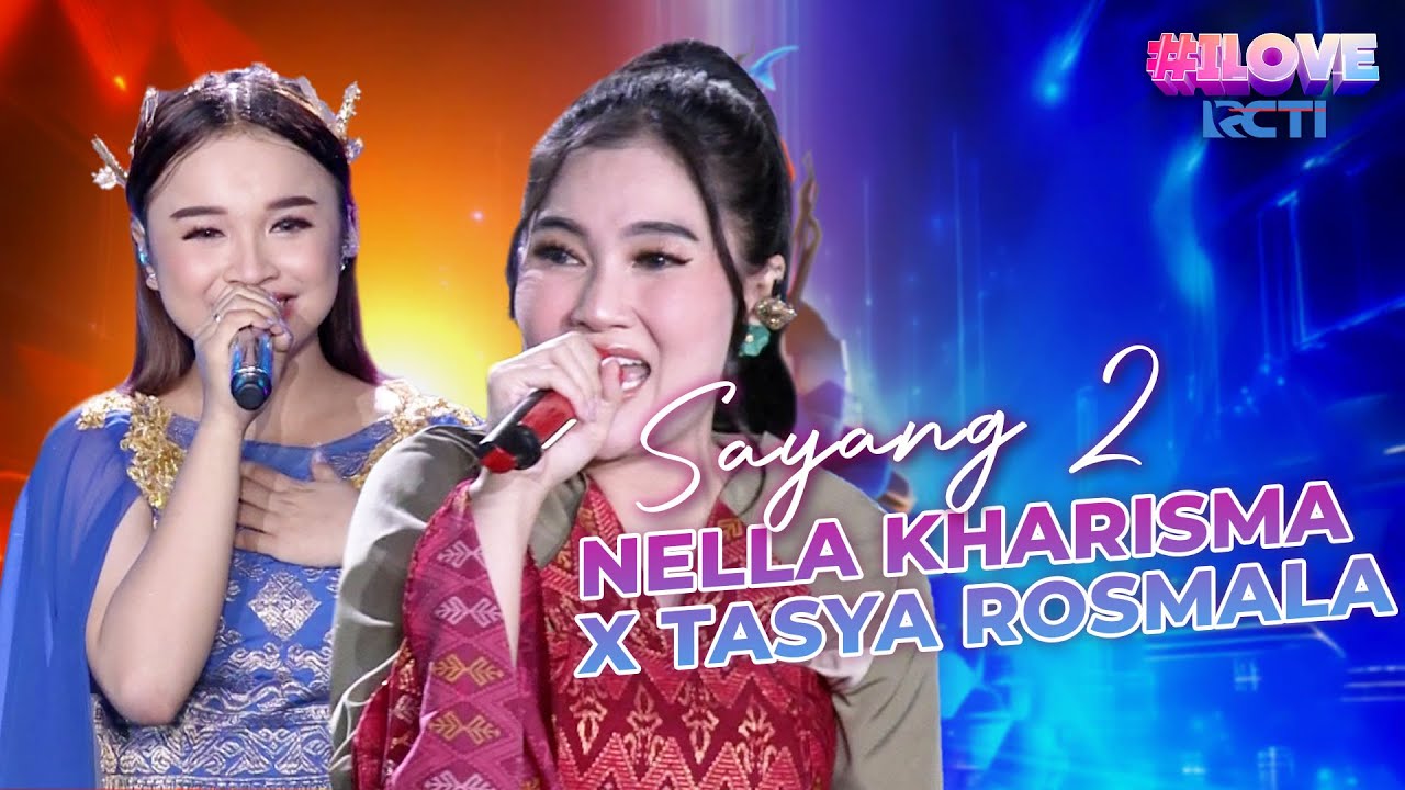 MEMUKAU!! Penampilan Yang Asik Dari Nella Kharisma X Tasya Rosmala | I LOVE RCTI