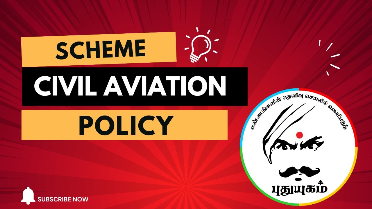 Civil Aviation Policy | Key Features & Impact on India's Air Travel