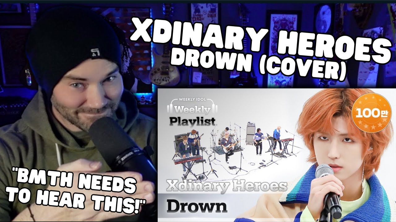 Metal Vocalist First Time Reaction -  Xdinary Heroes가 부르는 Bring Me The Horizon  ＜Drown＞