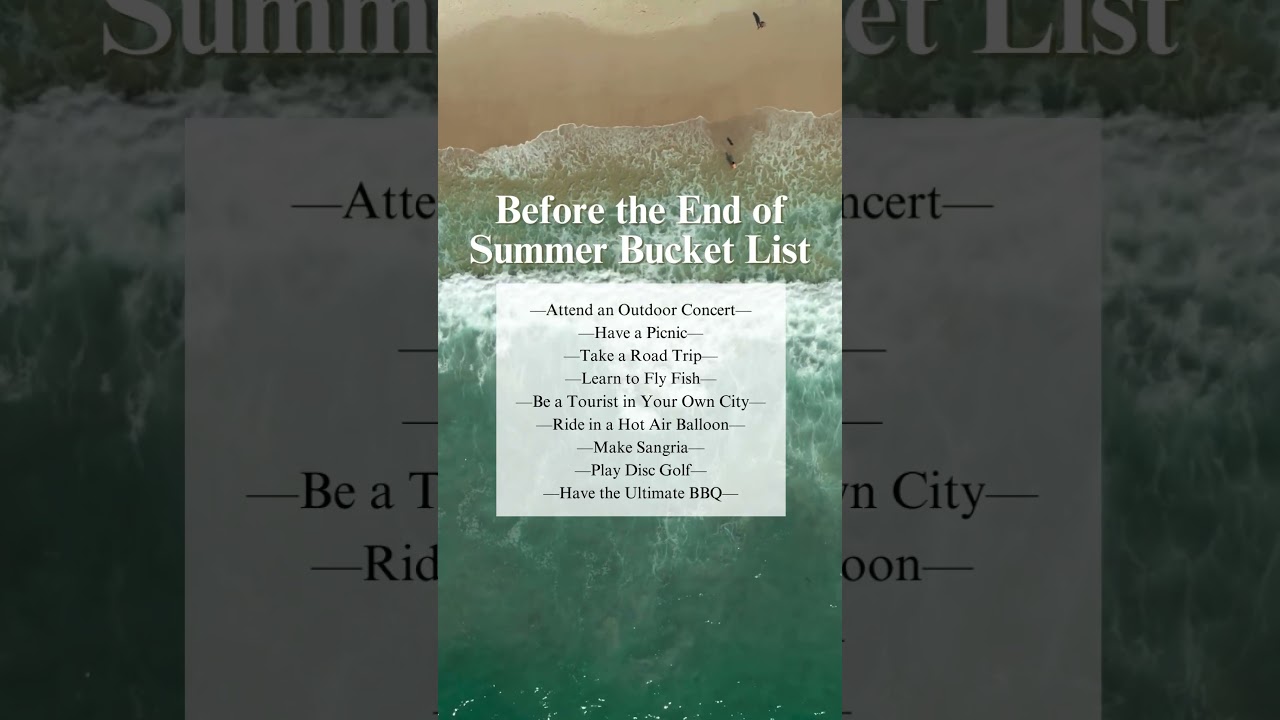 Before the end of Summer Bucket List 