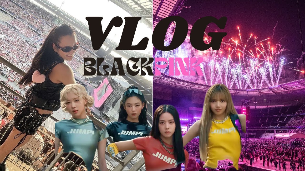 Vlog BLACKPINK Deadline World Tour 2025 PARIS